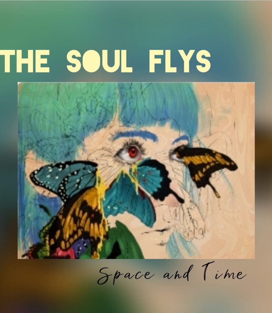 The soul flys-space and time