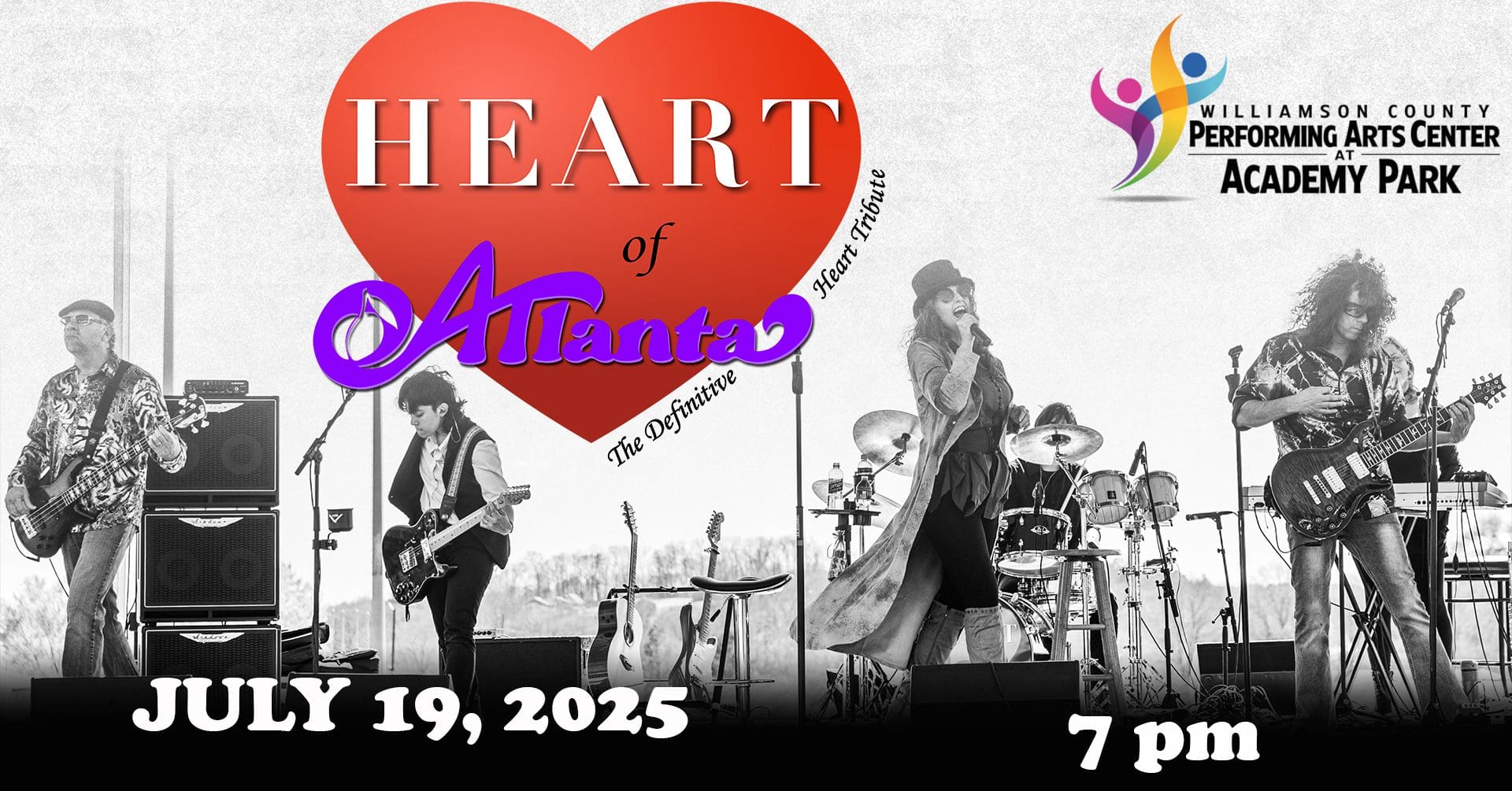 Heart of Atlanta - Heart Tribute Live at Williamson County PACV