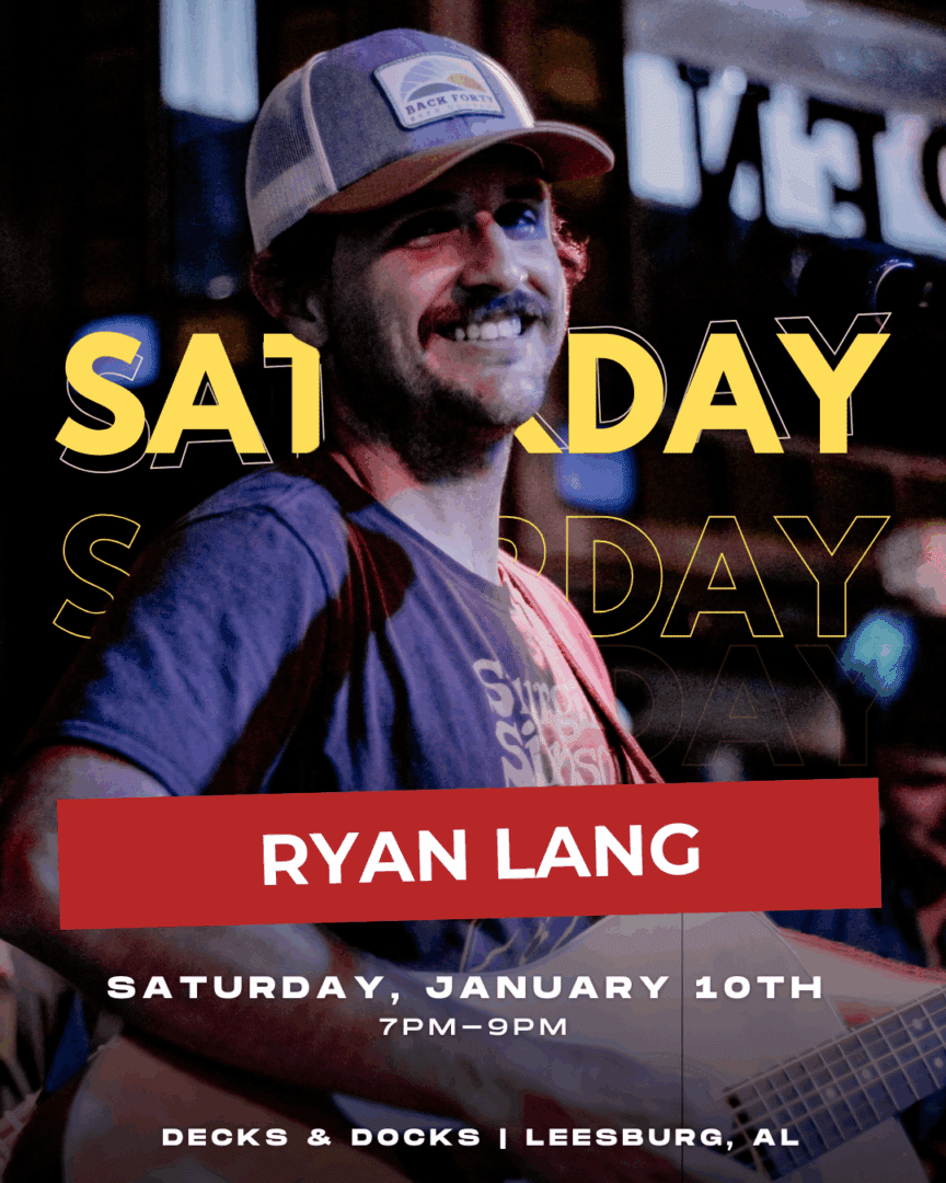 Ryan Lang LIVE at Decks & Docks - Leesburg, AL